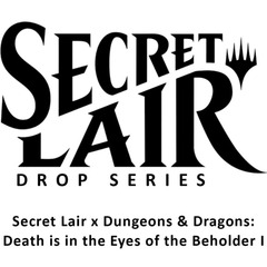 Secret Lair Drop: Secret Lair x Dungeons & Dragons: Death is in the Eyes of the Beholder I - Non-Foil Edition - Secret Lair Drop Series (SLD)